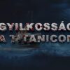Detektív Kalandok csomag: Madison ügy és Gyilkosság a Titanicon - Image 2